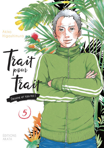 Trait pour trait, dessine et tais-toi ! Volume 5