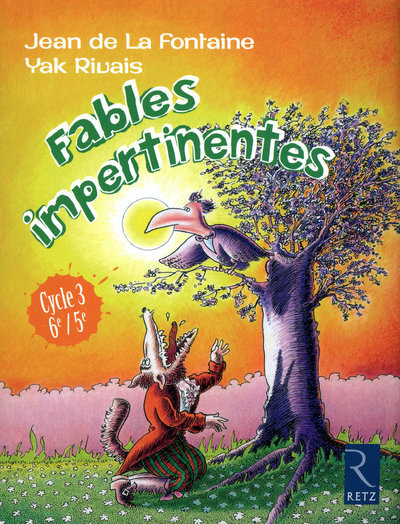 Fables impertinentes Cycle 3 6e/5e