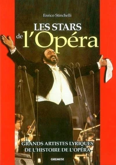 Les stars de l'opéra