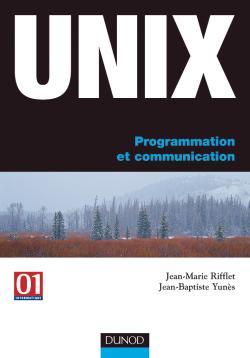 Unix - Programmation Et Communication, Programmation Et Communication