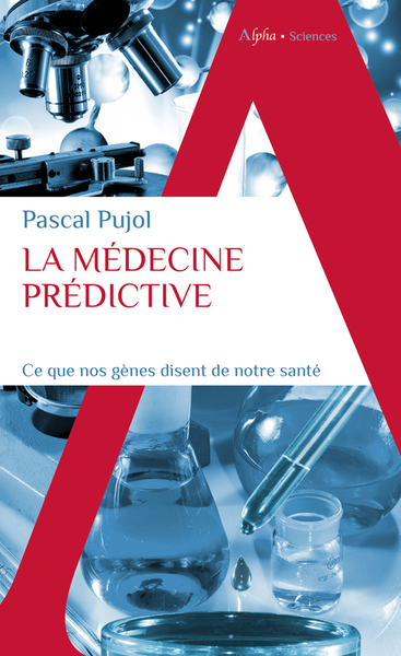 La médecine prédictive