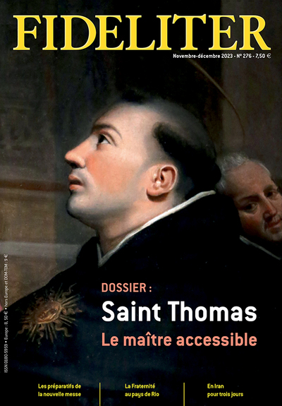 Fideliter N° 276 - Saint Thomas, Le Maître Accessible (Novembre-Décembre 2023)