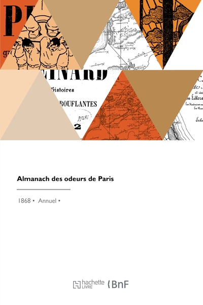 Almanach Des Odeurs De Paris