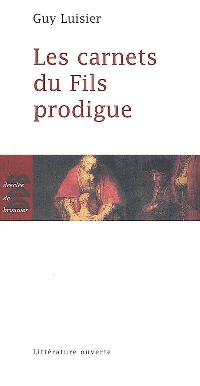 Les carnets du Fils Prodigue