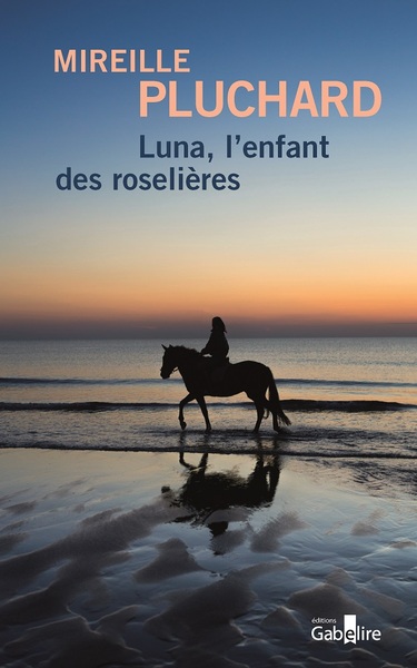 Luna, l'enfant des roselières (2 volumes)