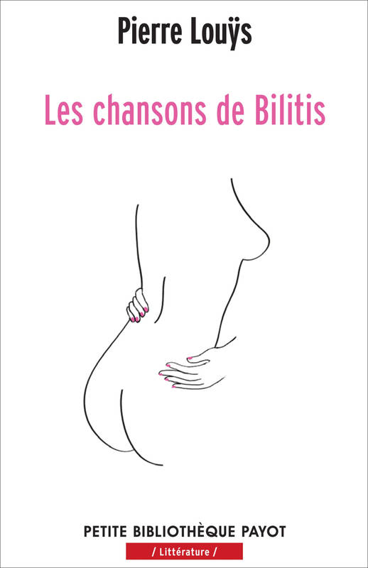 Les chansons de Bilitis - Pierre Louÿs