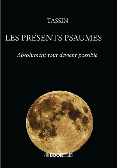 Les Présents Psaumes