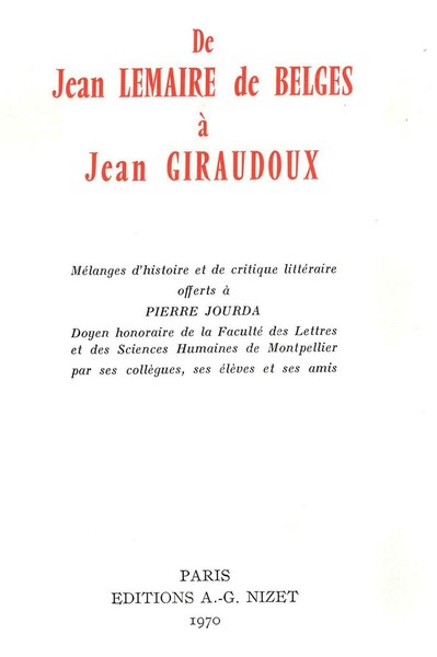 De Jean Lemaire de Belges à Jean Giraudoux