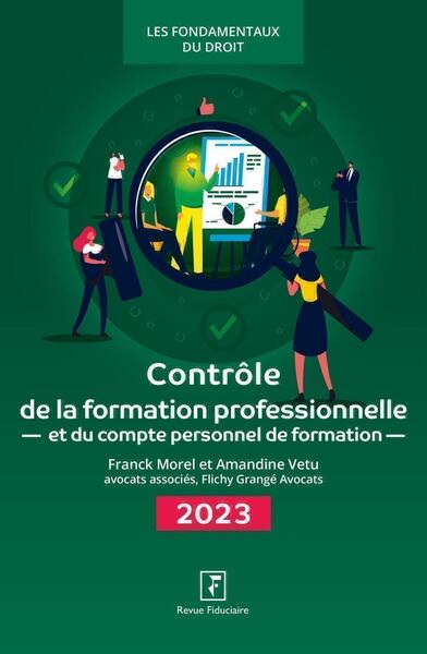 Contrôle de la formation professionnelle et du compte personnel de formation 2023 - Franck Morel