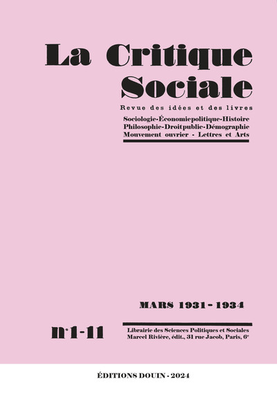 Intégrale : La Critique Sociale (1931-1934)