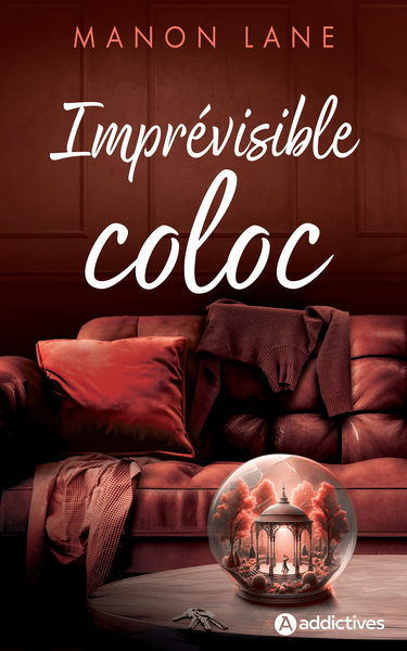 Imprévisible Coloc