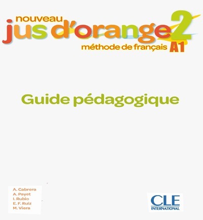 Jus d'orange niv.2 professeur + CD 2è éd.