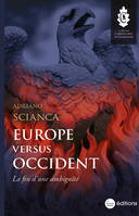 Europe versus Occident - Adriano Scianca