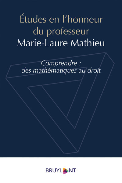 Études en l'honneur du professeur Marie-Laure Mathieu