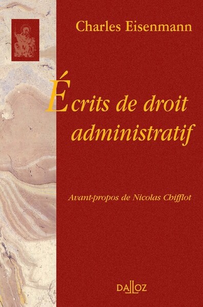 Écrits de droit administratif - 1re ed.