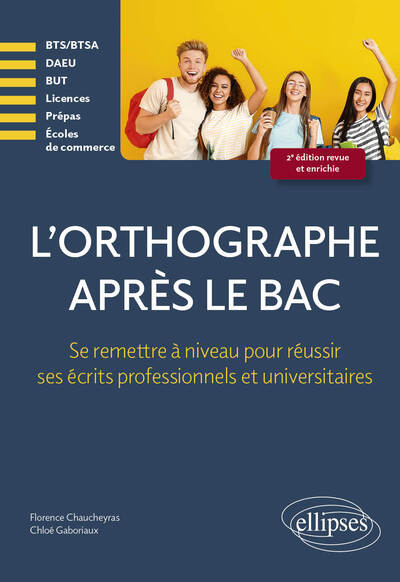 L'orthographe après le bac - Chloé Gaboriaux