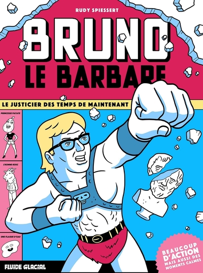 1 - Bruno le Barbare