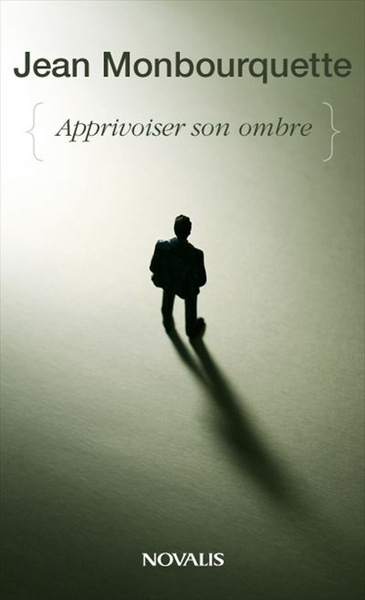 Apprivoiser Son Ombre