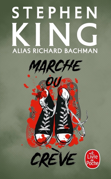 Marche ou crève - King (Bachman)