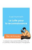 Réussir son Bac de philosophie 2024 : Analyse de La Lutte pour la reconnaissance de Axel Honneth