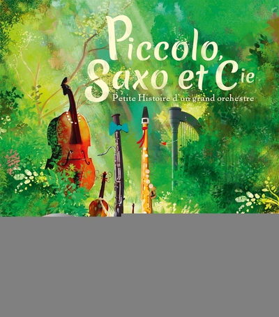 Piccolo, Saxo et Cie