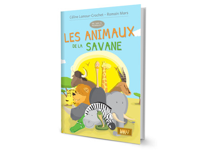 Les animaux de la savane [LIVRE] - Collection 