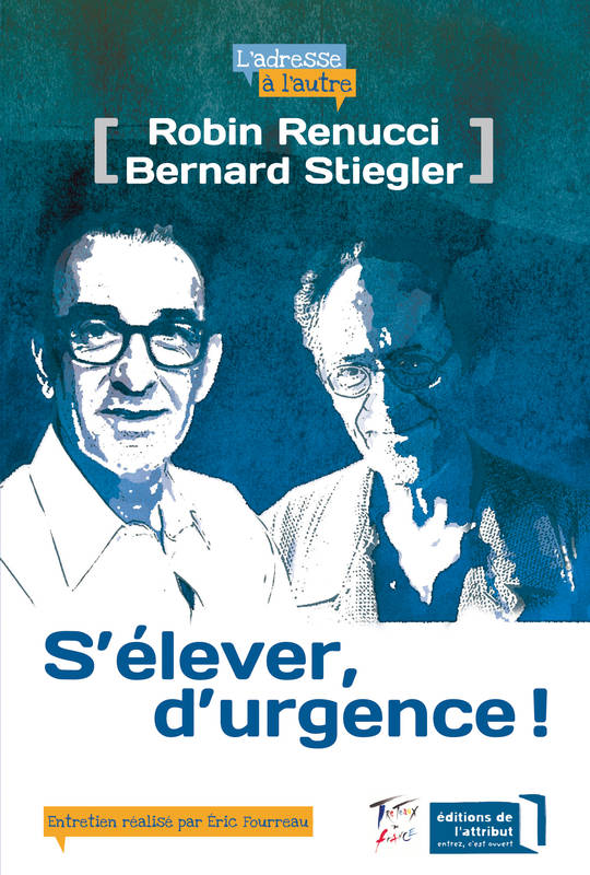 S'Elever, D'Urgence !, Entretien Réalisé Par Éric Fourreau