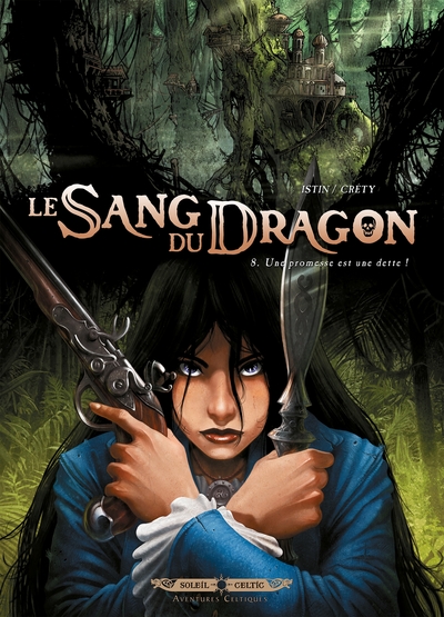 Le Sang du Dragon Volume 8