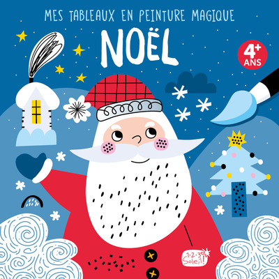 Mes tableaux en peinture magique - Noël - Atelier Cloro