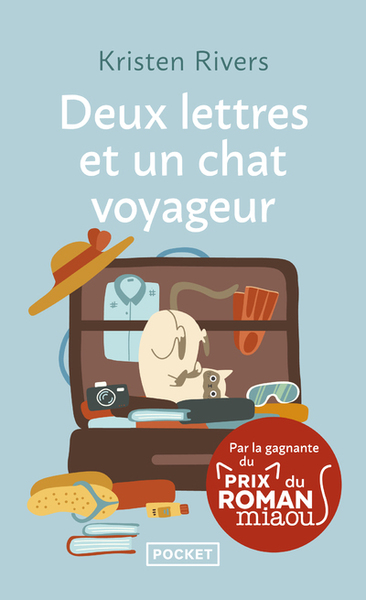 Deux lettres et un chat voyageur - Kristen Rivers