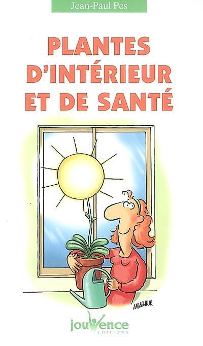 n°147 Plantes d'intérieur et de santé