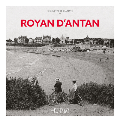 Royan d'Antan - Charlotte de Charette