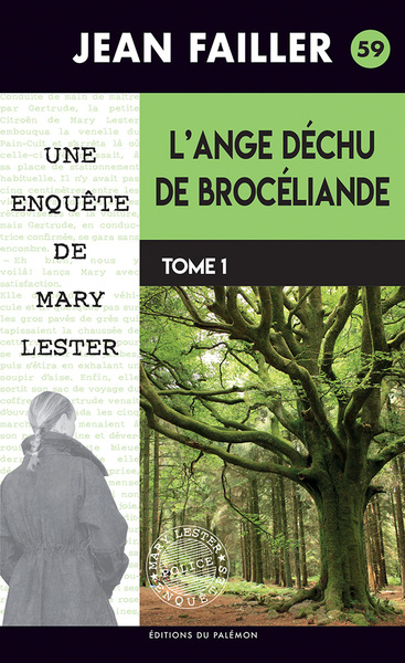 L'ange déchu de Brocéliande Volume 1