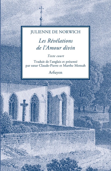 Les Révélations De L'Amour Divin, Texte Court