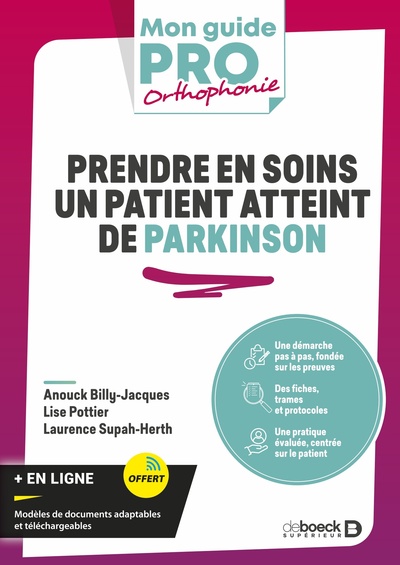 Prendre en soins un patient atteint de Parkinson - Laurence Supah-Herth, Lise Pottier, Anouck Billy-Jacques