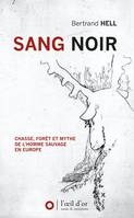 Sang noir (NED 2024) - Bertrand Hell