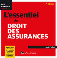 L'essentiel du droit des assurances - Agnès Pimbert