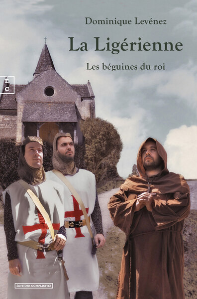 La Ligerienne - Les Beguines Du Roi