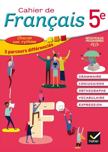 Français 5e Cahier de français. Cahier de l'élève  Edition 2016