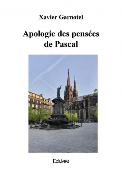 Apologie des pensées de pascal