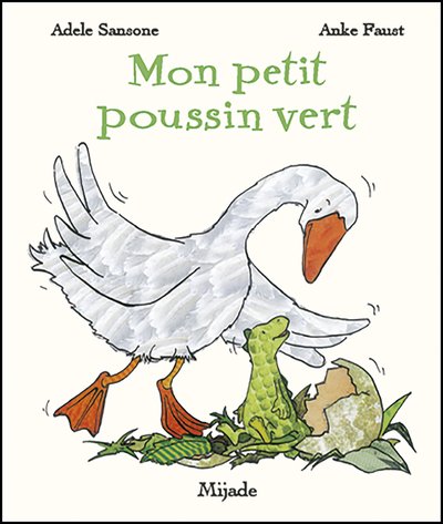 Mon Petit Poussin Vert - Faust Anka, Faust Anka