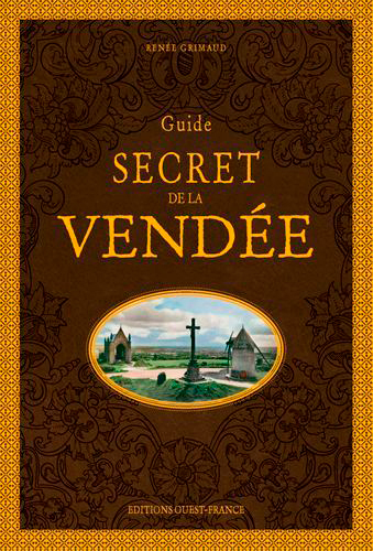 Guide Secret De La Vendée