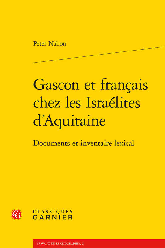 Gascon et français chez les Israélites d'Aquitaine - Peter Nahon