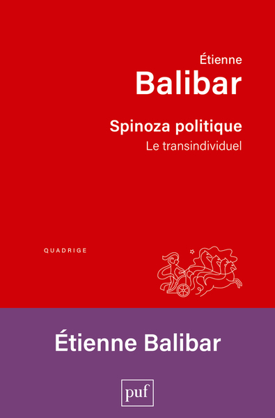 Spinoza politique - Étienne Balibar