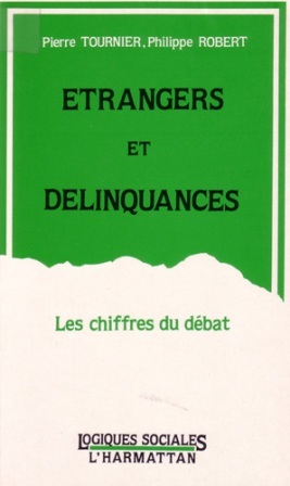 Etrangers Et Délinquances, Les Chiffres Du Débat