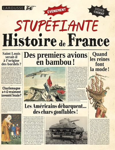 Une stupéfiante histoire de France !