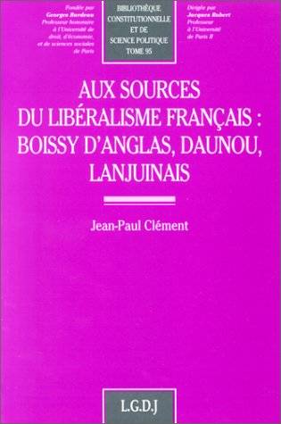 aux sources du libéralisme français