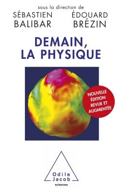 Demain, La Physique