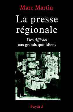 La Presse régionale