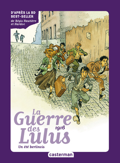 La Guerre des Lulus Volume 4